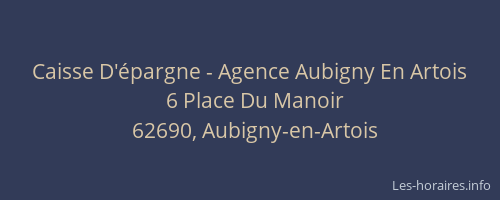 Caisse D'épargne - Agence Aubigny En Artois