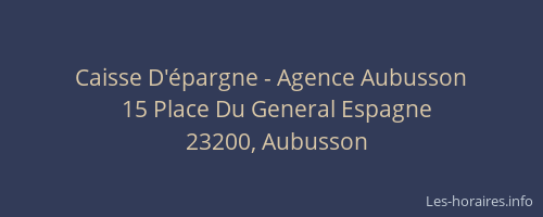 Caisse D'&eacute;pargne - Agence Aubusson
