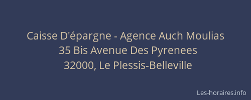 Caisse D'épargne - Agence Auch Moulias