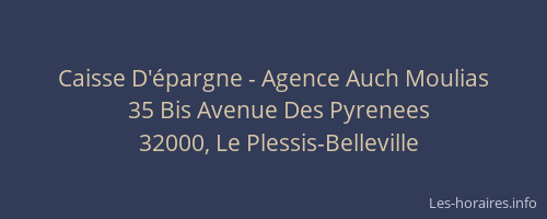 Caisse D'&eacute;pargne - Agence Auch Moulias