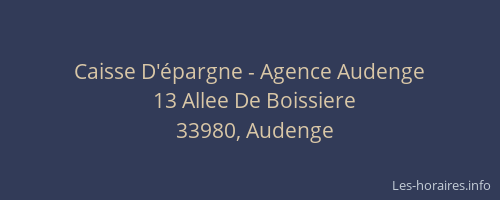 Caisse D'épargne - Agence Audenge