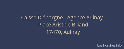 Caisse D'&eacute;pargne - Agence Aulnay