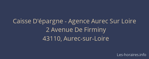 Caisse D'épargne - Agence Aurec Sur Loire
