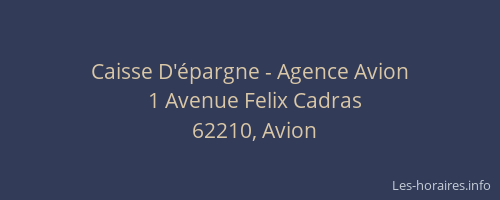 Caisse D'&eacute;pargne - Agence Avion
