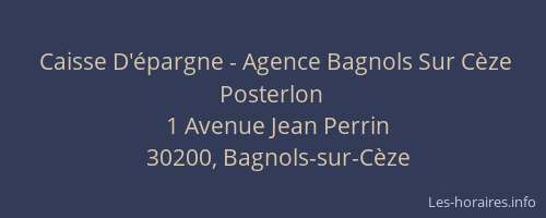 Caisse D'&eacute;pargne - Agence Bagnols Sur C&egrave;ze Posterlon