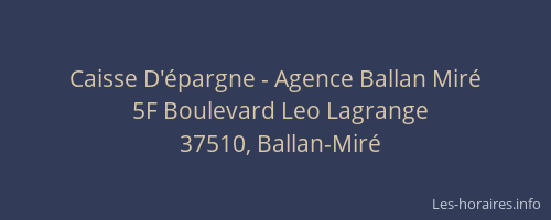 Caisse D'&eacute;pargne - Agence Ballan Mir&eacute;