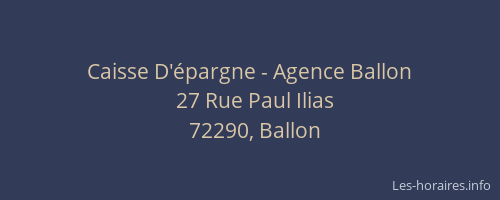 Caisse D'&eacute;pargne - Agence Ballon