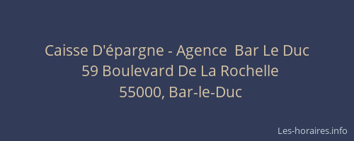 Caisse D'épargne - Agence  Bar Le Duc