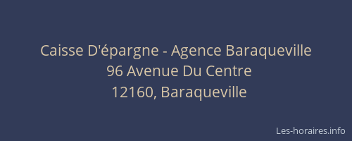 Caisse D'&eacute;pargne - Agence Baraqueville