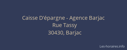 Caisse D'&eacute;pargne - Agence Barjac