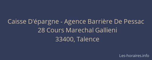 Caisse D'&eacute;pargne - Agence Barri&egrave;re De Pessac
