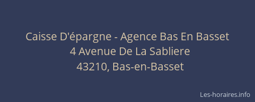Caisse D'épargne - Agence Bas En Basset