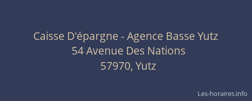 Caisse D'épargne - Agence Basse Yutz