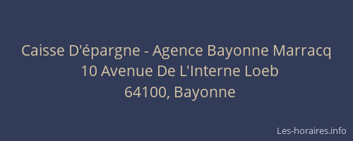 Caisse D'épargne - Agence Bayonne Marracq
