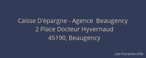 Caisse D'&eacute;pargne - Agence  Beaugency