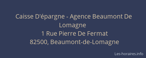 Caisse D'épargne - Agence Beaumont De Lomagne