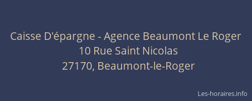 Caisse D'épargne - Agence Beaumont Le Roger