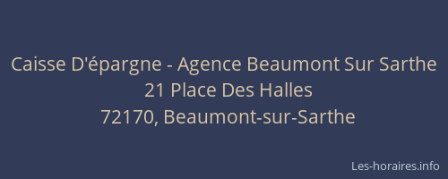 Caisse D'épargne - Agence Beaumont Sur Sarthe