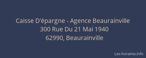 Caisse D'épargne - Agence Beaurainville