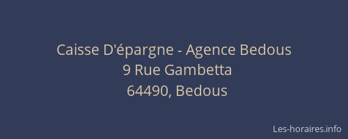 Caisse D'&eacute;pargne - Agence Bedous