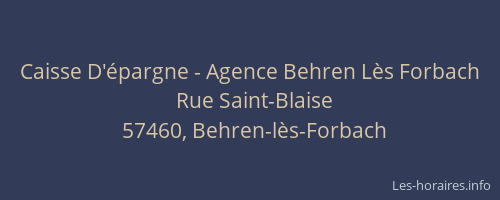 Caisse D'épargne - Agence Behren Lès Forbach