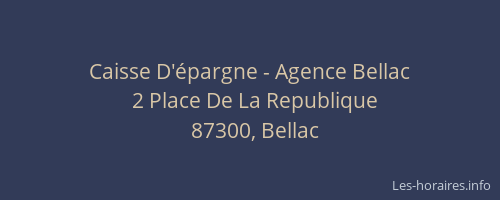 Caisse D'épargne - Agence Bellac