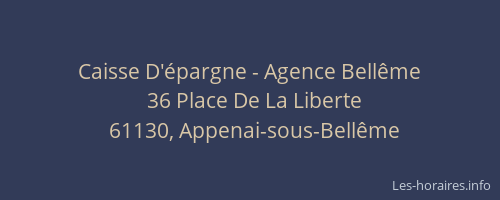 Caisse D'&eacute;pargne - Agence Bell&ecirc;me