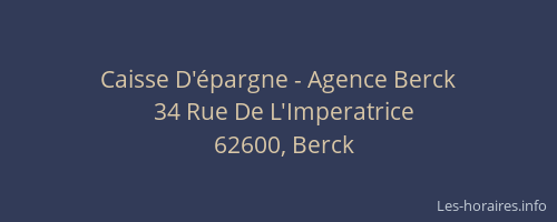 Caisse D'épargne - Agence Berck