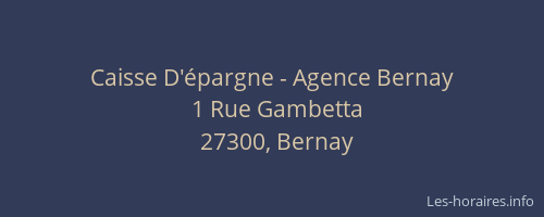 Caisse D'&eacute;pargne - Agence Bernay