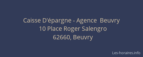 Caisse D'&eacute;pargne - Agence  Beuvry