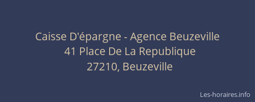 Caisse D'&eacute;pargne - Agence Beuzeville