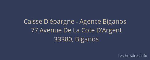 Caisse D'épargne - Agence Biganos