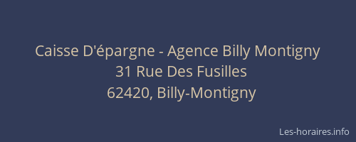 Caisse D'&eacute;pargne - Agence Billy Montigny