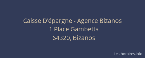 Caisse D'&eacute;pargne - Agence Bizanos