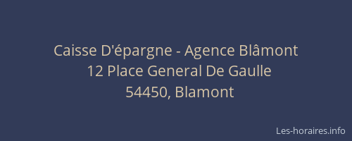 Caisse D'&eacute;pargne - Agence Bl&acirc;mont