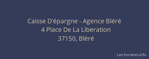 Caisse D'épargne - Agence Bléré