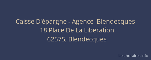 Caisse D'épargne - Agence  Blendecques