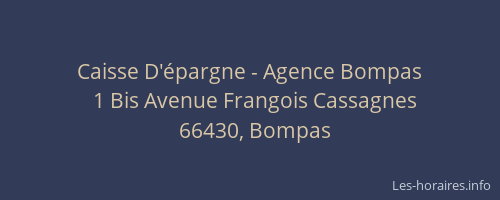 Caisse D'épargne - Agence Bompas