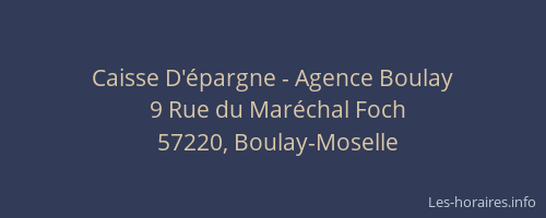 Caisse D'&eacute;pargne - Agence Boulay