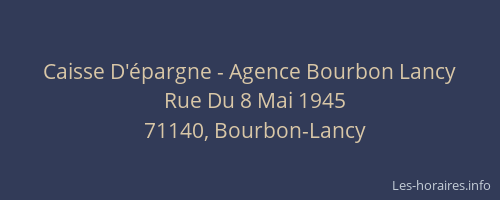 Caisse D'épargne - Agence Bourbon Lancy