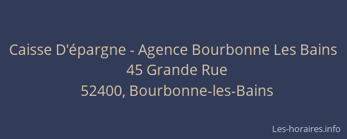 Caisse D'épargne - Agence Bourbonne Les Bains