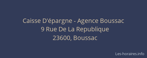 Caisse D'épargne - Agence Boussac