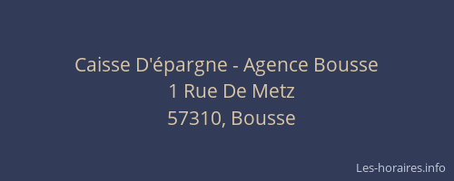 Caisse D'épargne - Agence Bousse