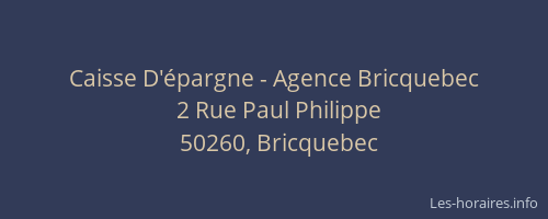 Caisse D'épargne - Agence Bricquebec