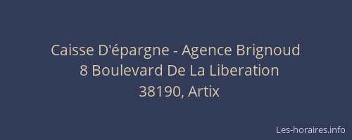 Caisse D'&eacute;pargne - Agence Brignoud