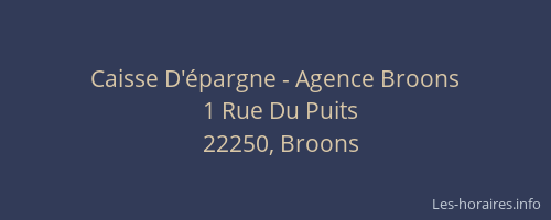Caisse D'&eacute;pargne - Agence Broons