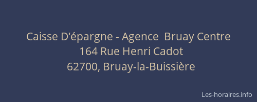 Caisse D'épargne - Agence  Bruay Centre