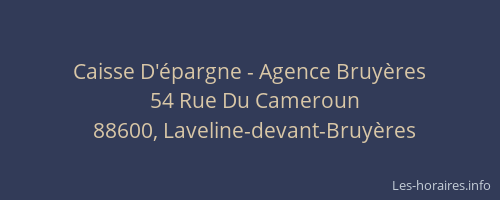 Caisse D'épargne - Agence Bruyères