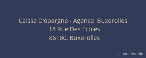 Caisse D'&eacute;pargne - Agence  Buxerolles