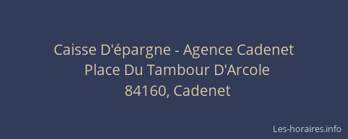 Caisse D'épargne - Agence Cadenet
